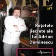 A aparut numarul 36 al revistei Romanian Wine Art Cu o mica întârziere, pentru care îmi cer scuze, iaca ajung să prezint şi numărul asta. Degustări de vin: Villa, Tundo, gama Livia, Hillinger, plus încă una de ciocolata Zotter,...